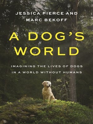 cover image of A Dog's World